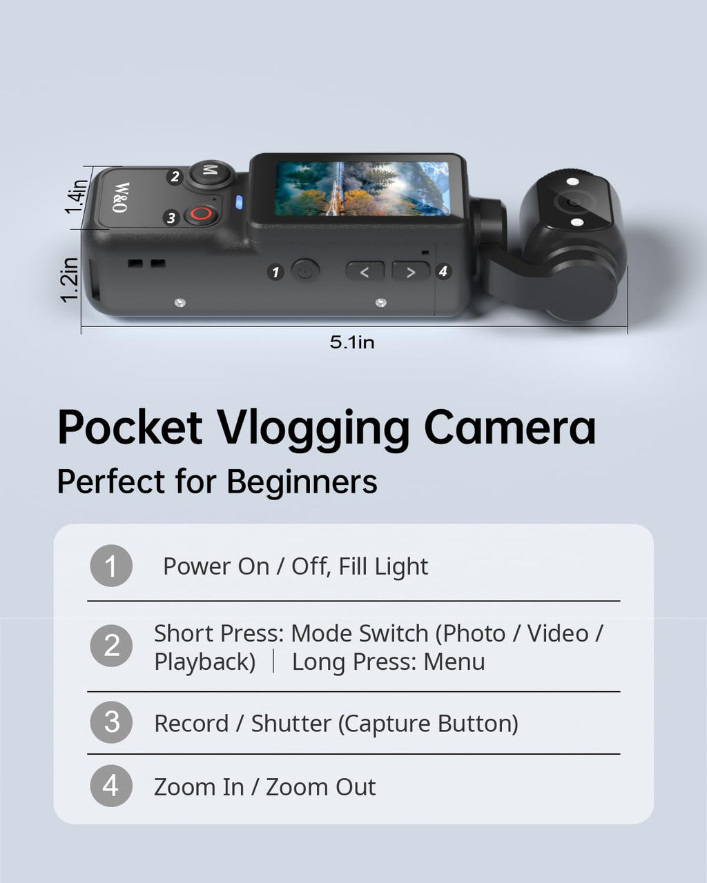 W&O Pocket Vlogging Camera