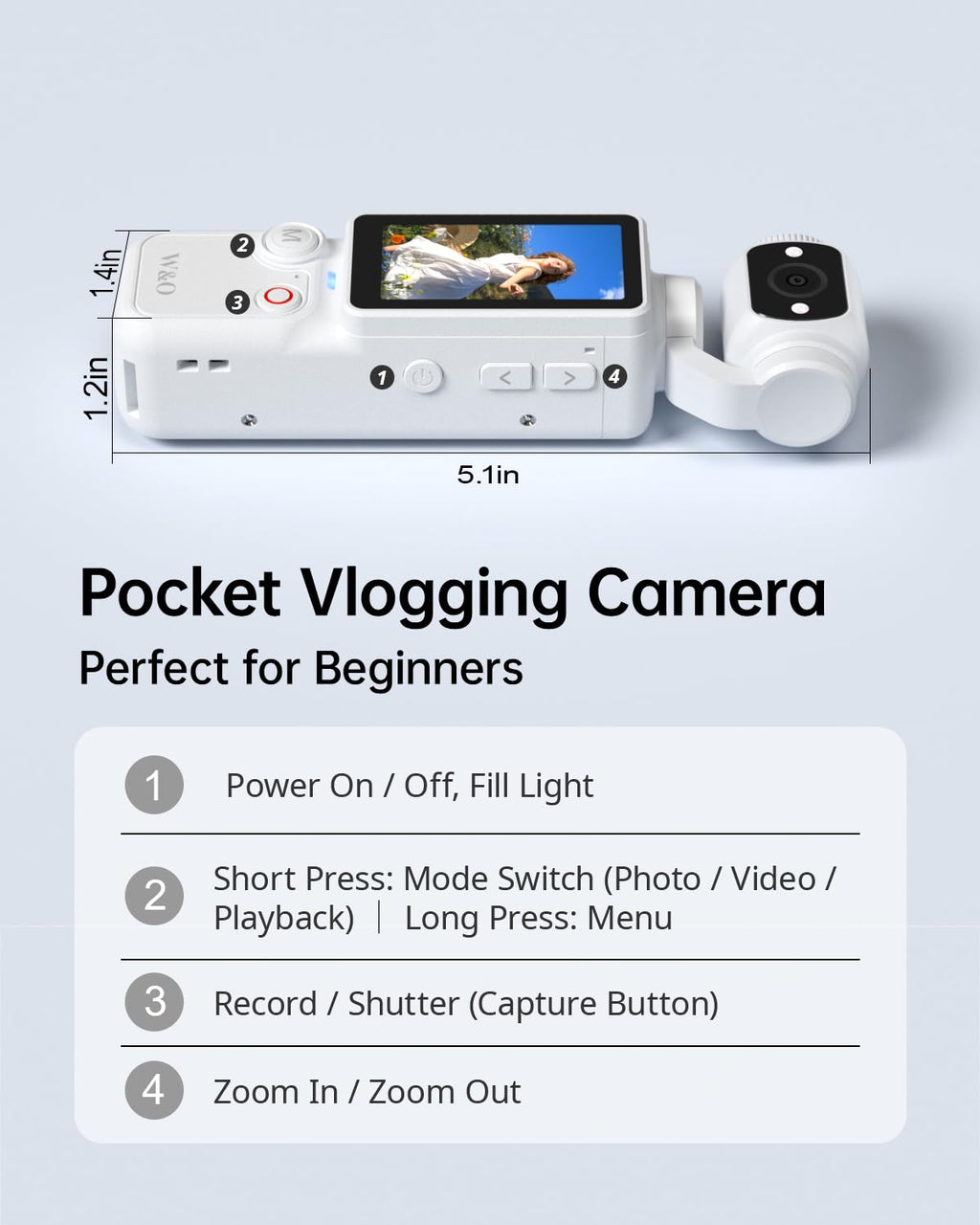 W&O Pocket Vlogging Camera
